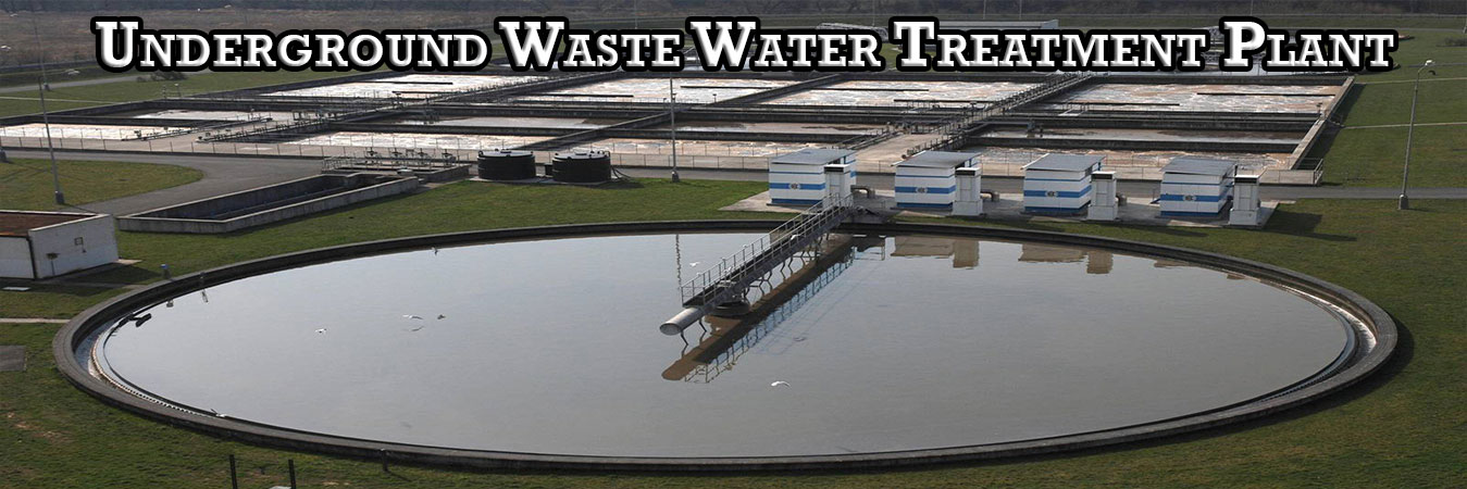 Underground Wastewater Treatment Plant