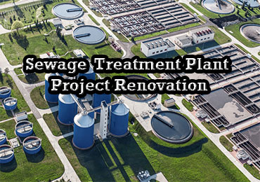 Sewage Treatment Plant Project Renovation