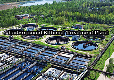 Underground Effluent Treatment Plant